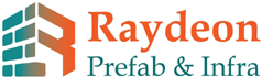 Raydeon Prefab and infra